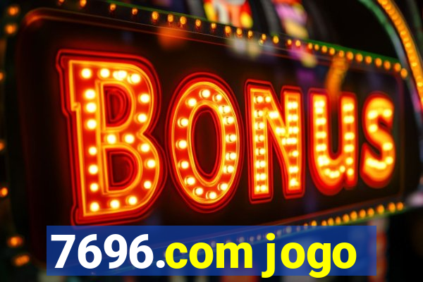 7696.com jogo